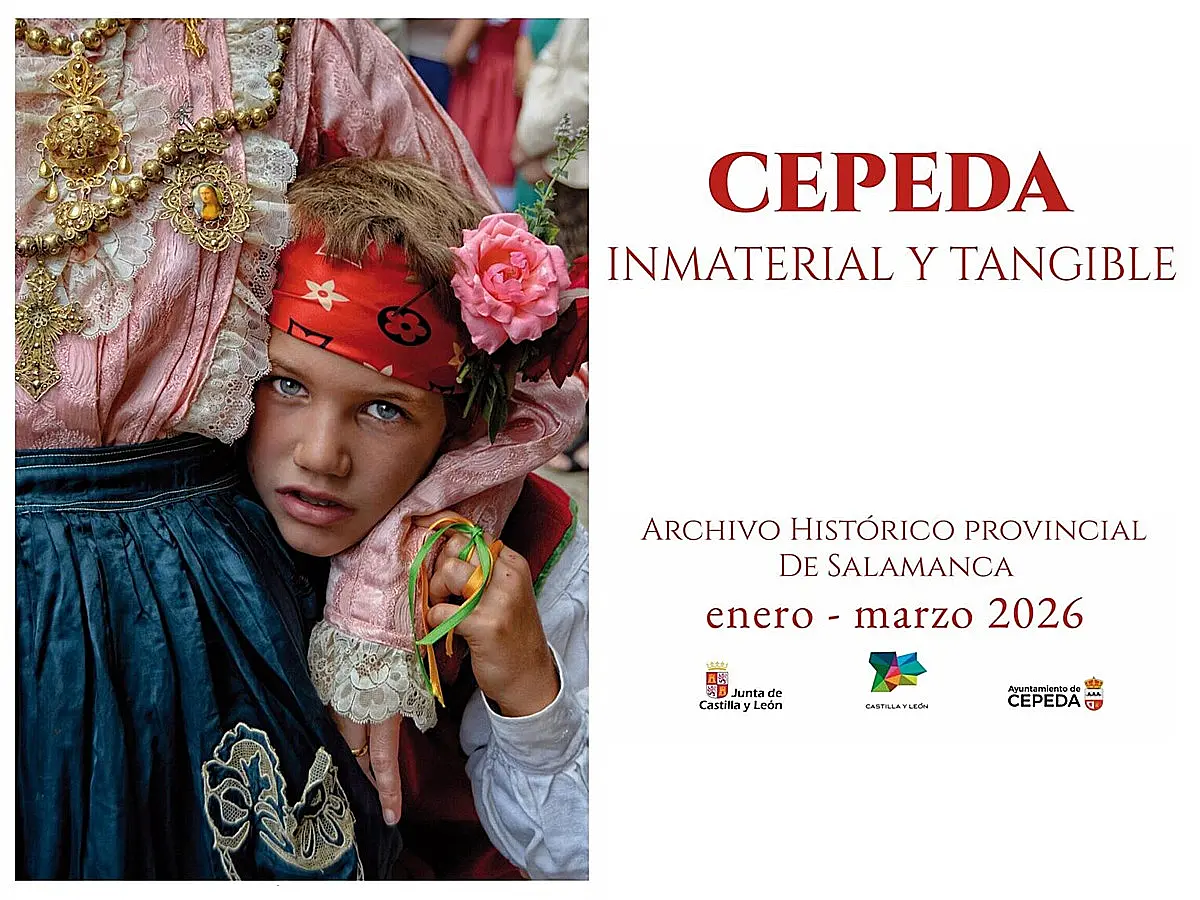 Cartel de la exposición Cepeda inmaterial y tangible en el Archivo Histórico Provincial de Salamanca, con el retrato de un niño con pañuelo rojo y flores junto a una mujer con traje regional.