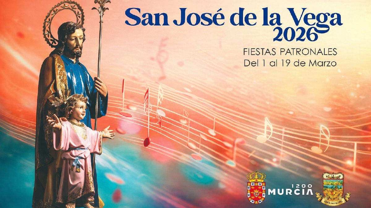 Cartel de las Fiestas Patronales de San José de la Vega 2026, del 1 al 19 de marzo, con la imagen del patrón y el escudo de Murcia.