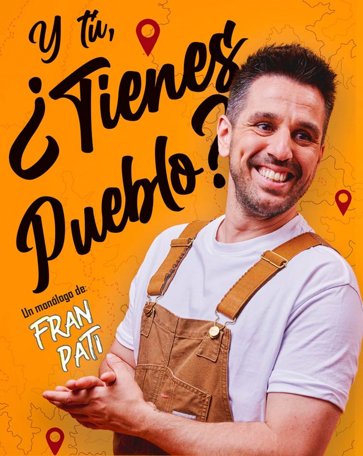 Fran Pati en Y Tú, ¿Tienes Pueblo?, monólogo en Madrid 2026